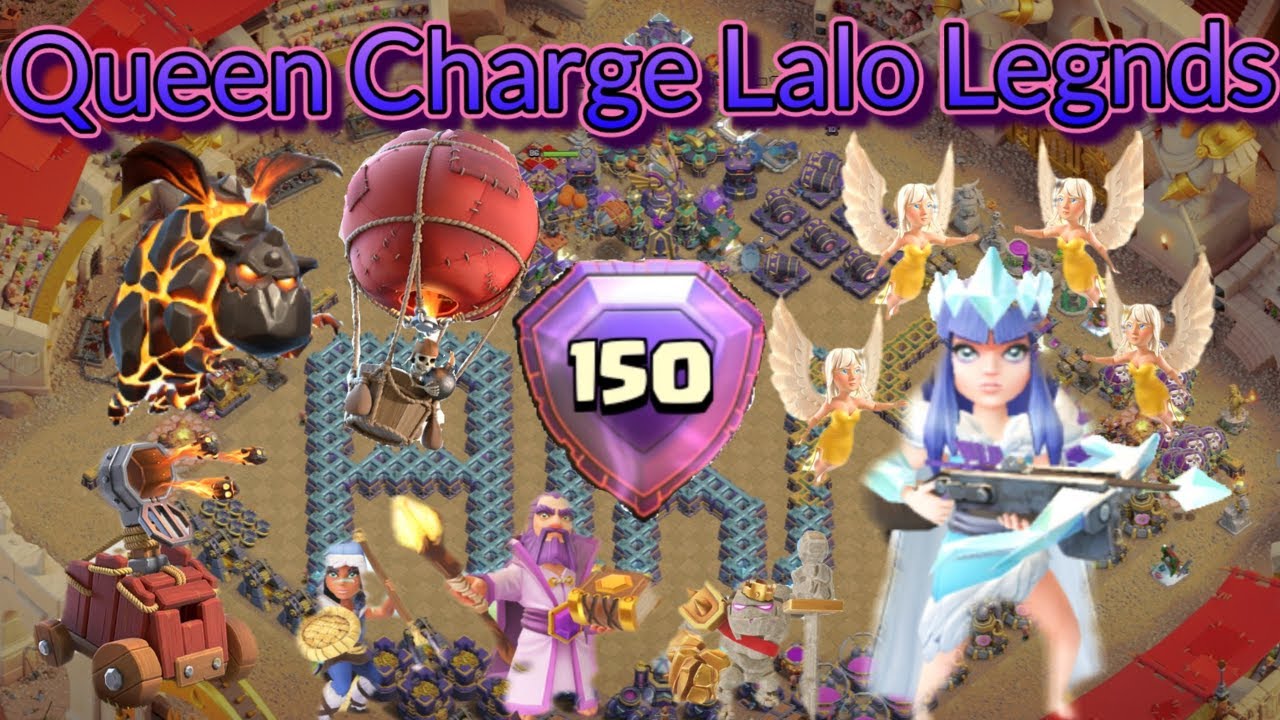 queen charge lalo guide th15 | queen charge lalo th15 legend league | Clash Of Clans |ID-#9GCULQQPR