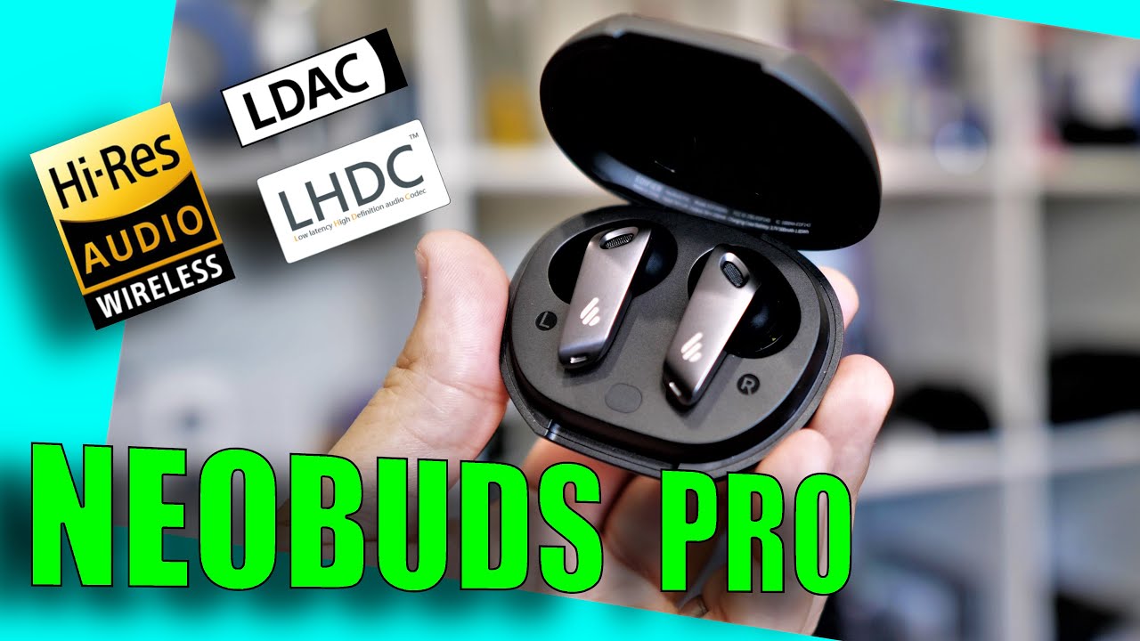 Edifier NeoBuds Pro: Even better with LDAC!