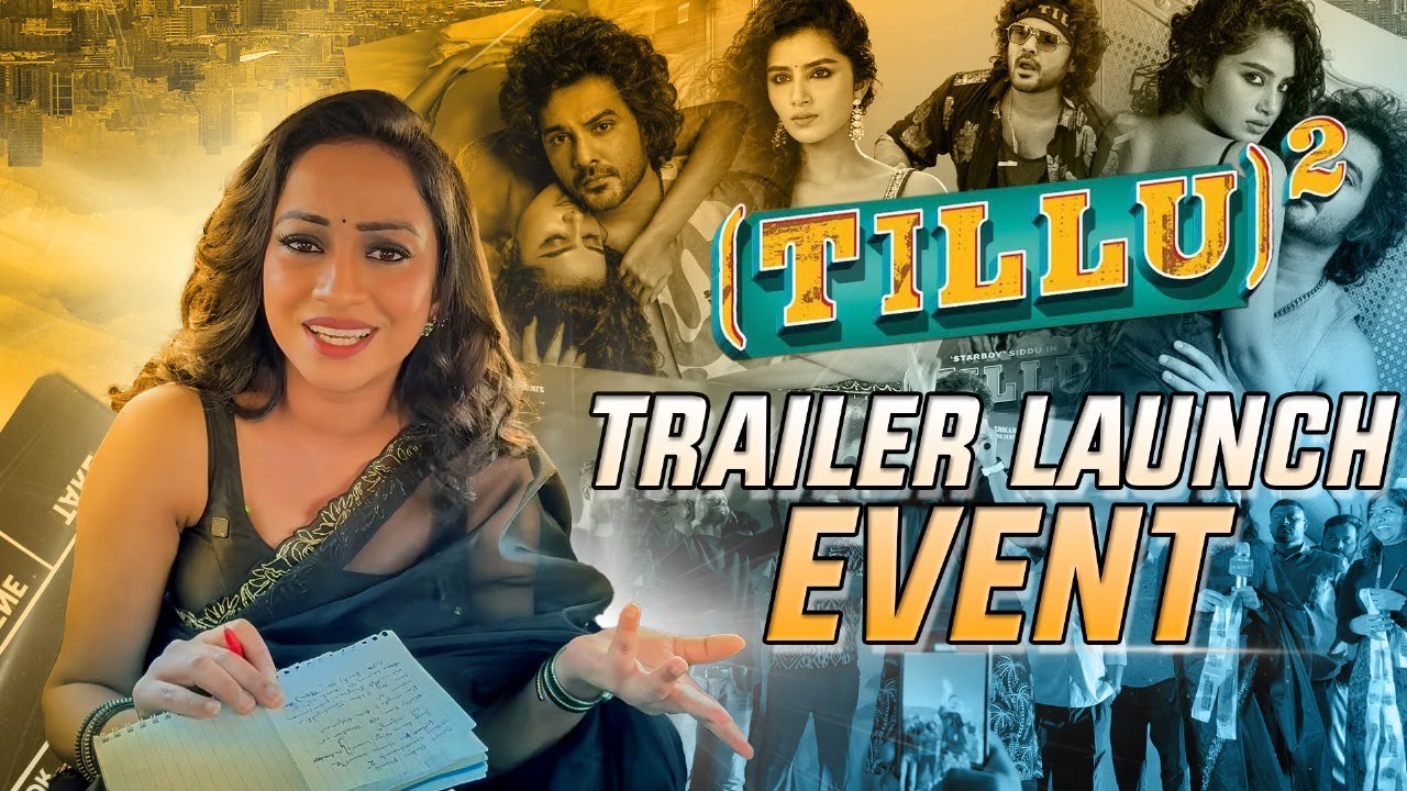 DJ Tillu 2 | Trailer Launch Event | @Vindhya Vishaka | Siddu Jonnalagadda | Anupama Parameswaran