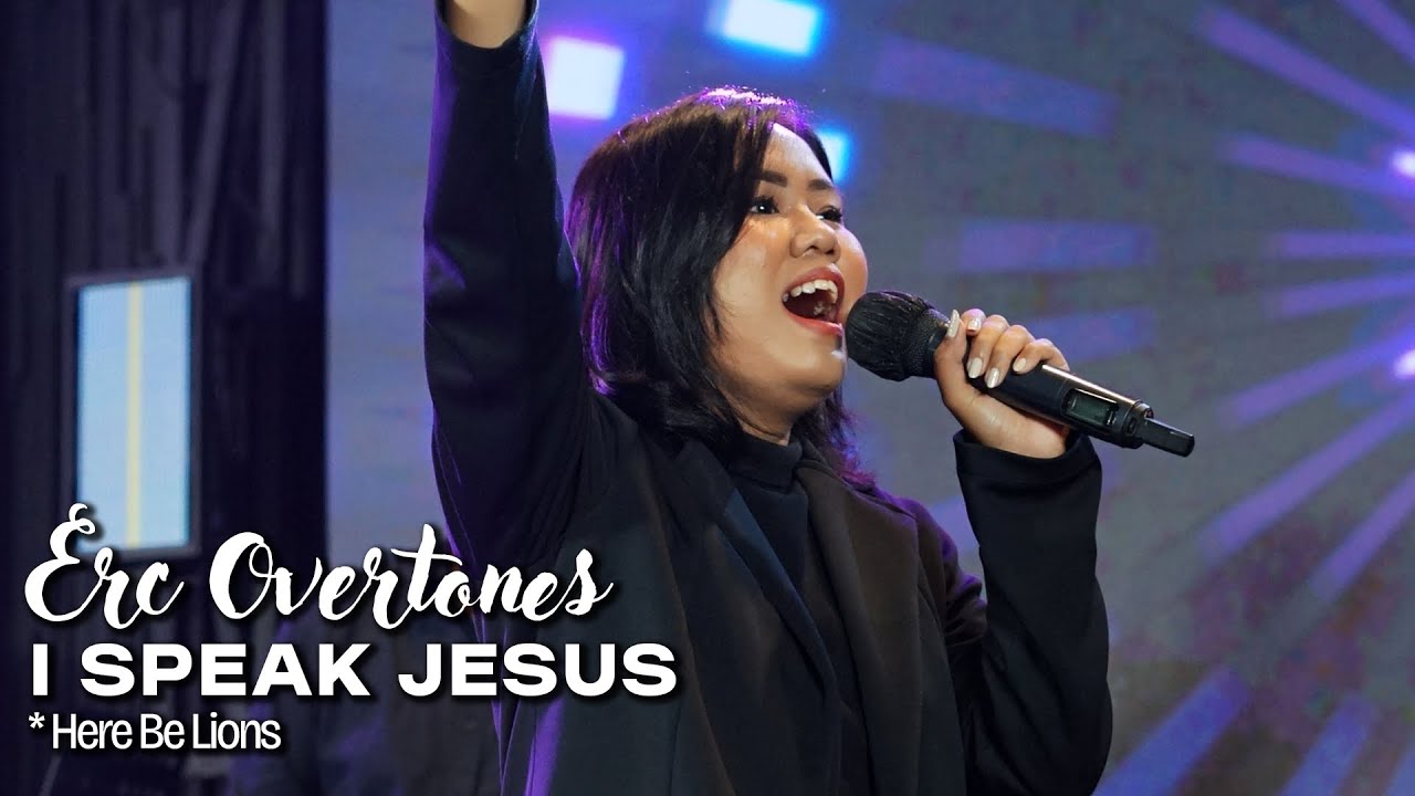 I Speak Jesus - Here Be Lions | ERC OVERTONES