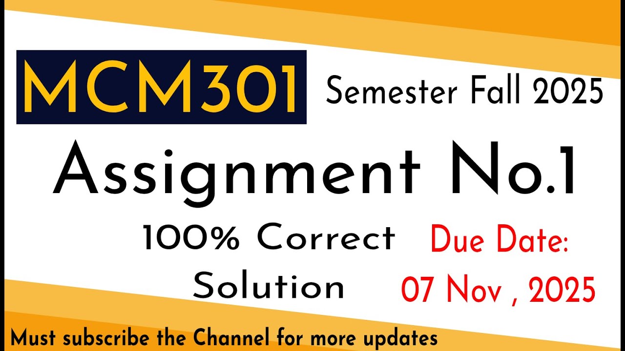 mcm301 Assignment 1 Solution fall 2025 correct solution | #vuassignments #mcm301 #vustudents