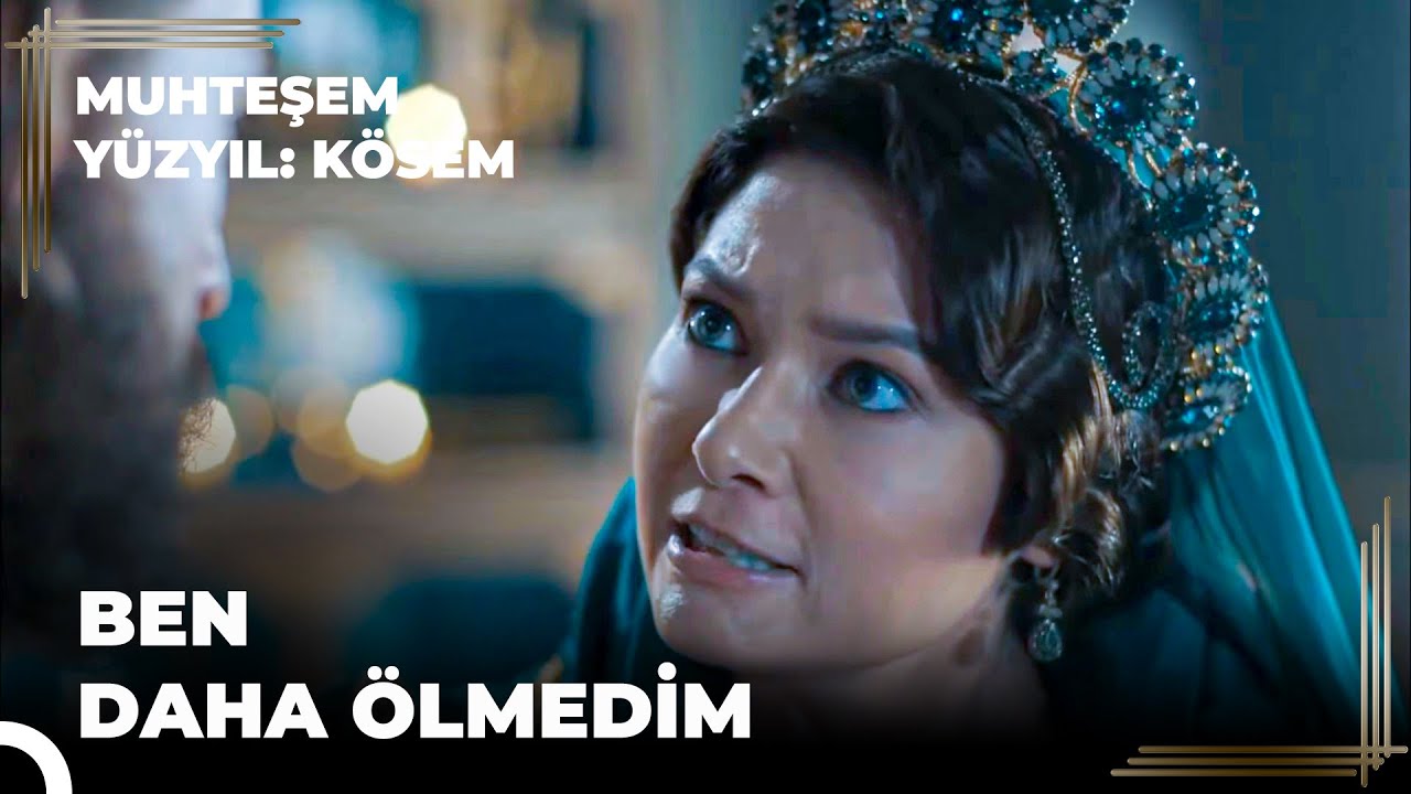 Nasıl Kösem Oldum? 