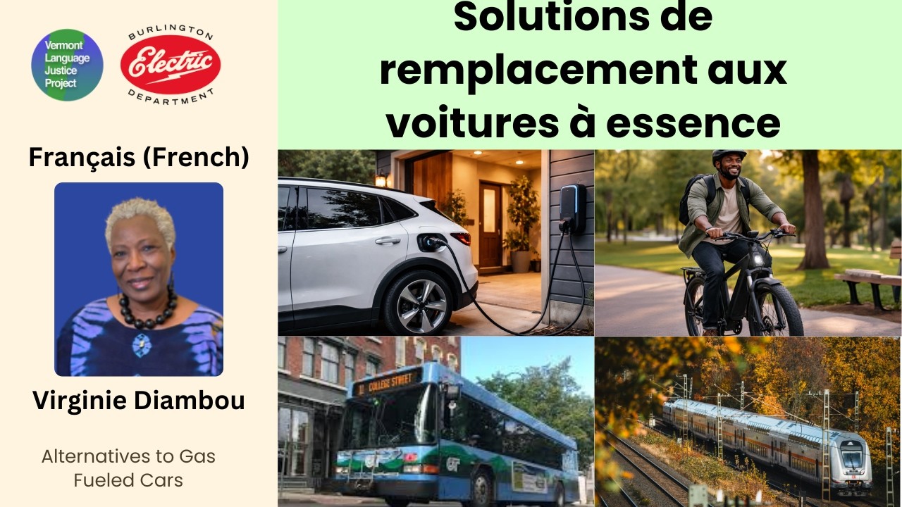 French: Solutions de remplacement aux voitures à essence |  Alternatives to Gas Fueled Cars