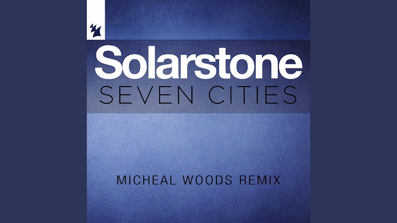 Seven Cities (Michael Woods Extended Remix)