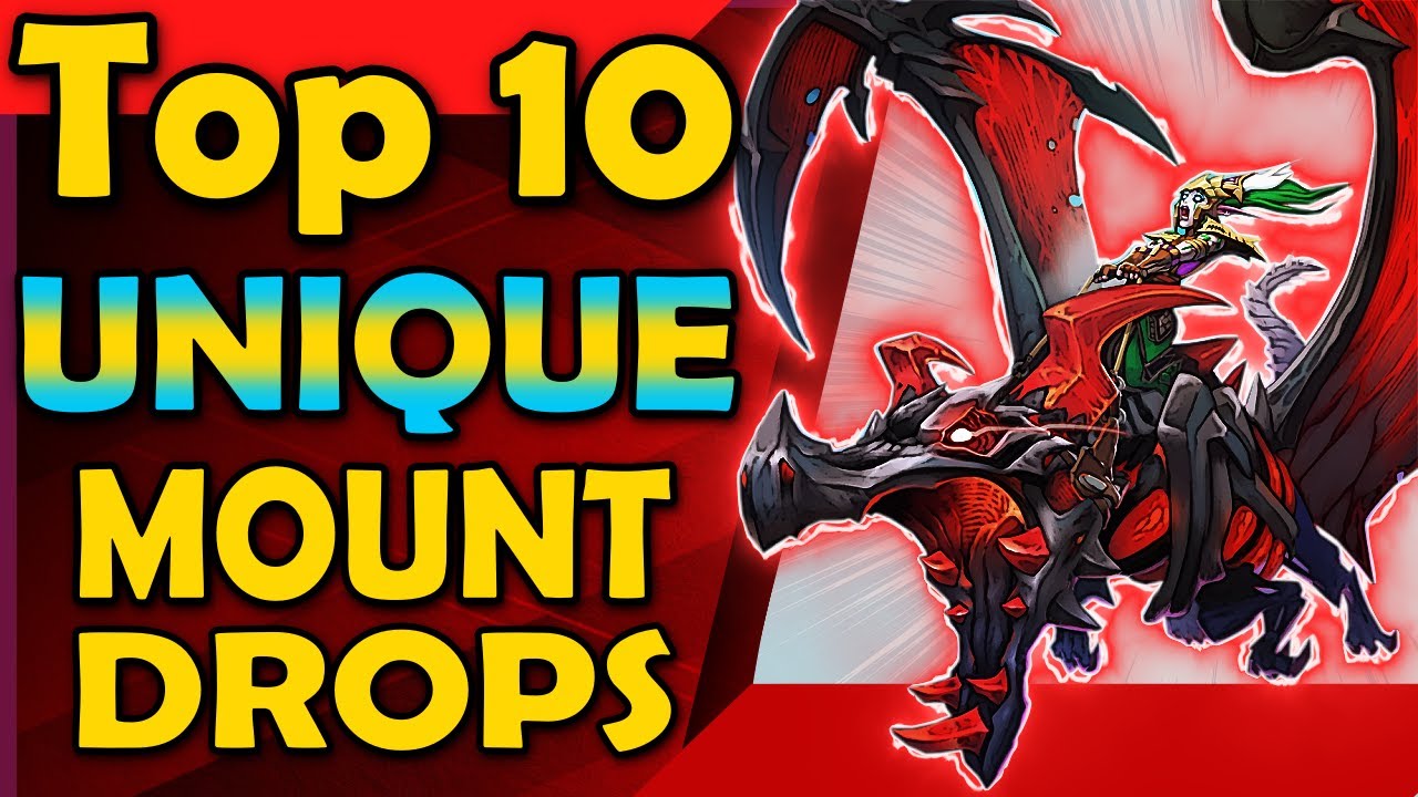 Top 10 Mounts with the Most Unique Methods to Obtain