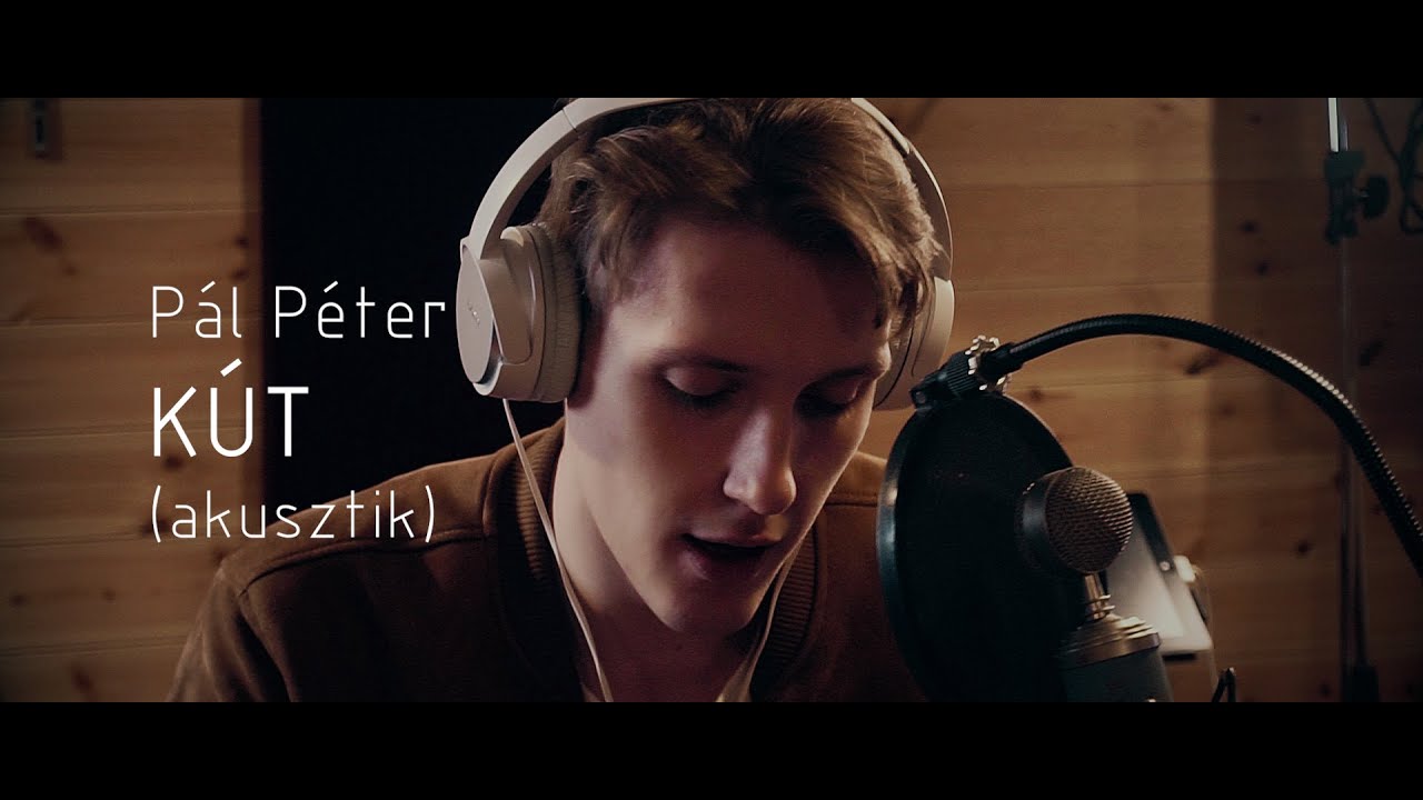 Pál Péter (PETER'S PAN) - KÚT (akusztik)