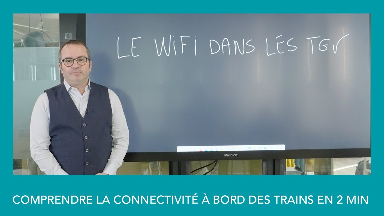 SNCF INNOVE – LE WIFI À BORD DES TGV, COMMENT ÇA MARCHE ?