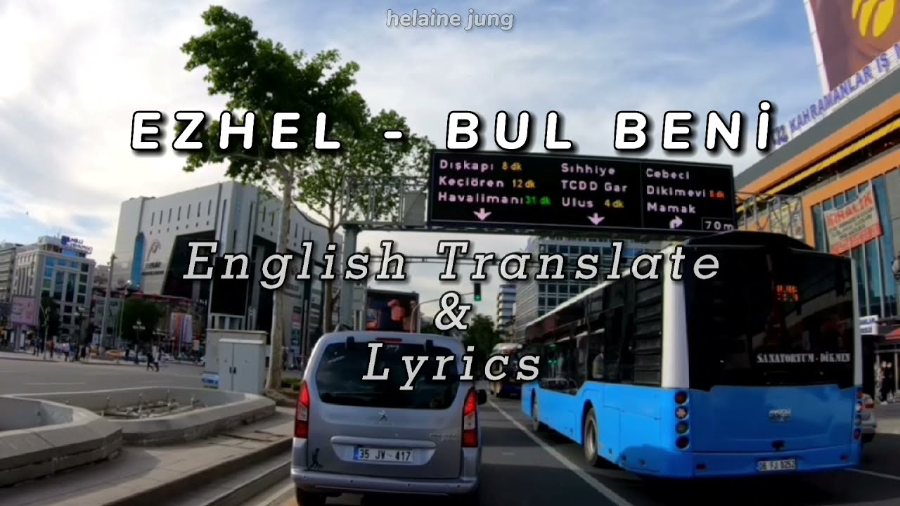 Ezhel - bul beni // İngilizce Çeviri & sözleri
