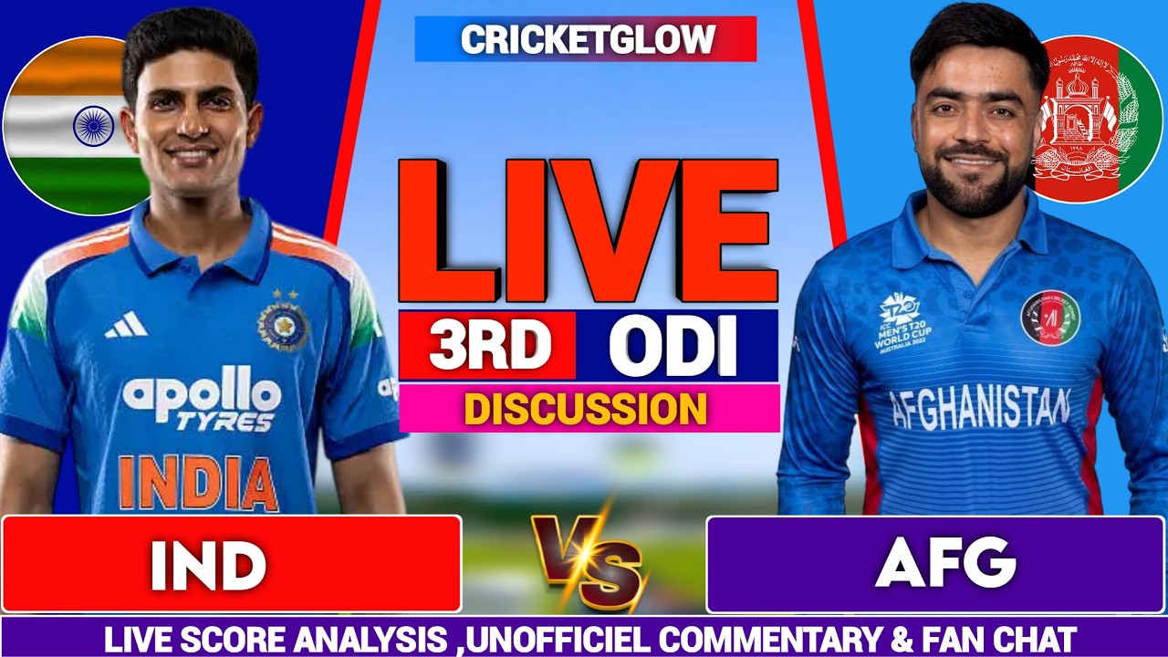 🔴Live: India vs Afghanistan, Live Commentary, 3rd ODI Match 2026 | IND vs AFG Live Cricket Match