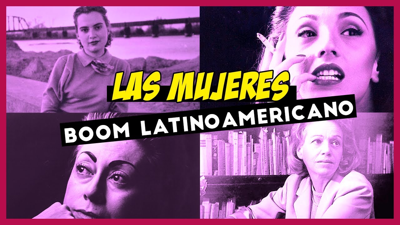 🖊 Las MUJERES del ✅ BOOM LATINOAMERICANO | Las olvidadas del Boom | Pitecantropo