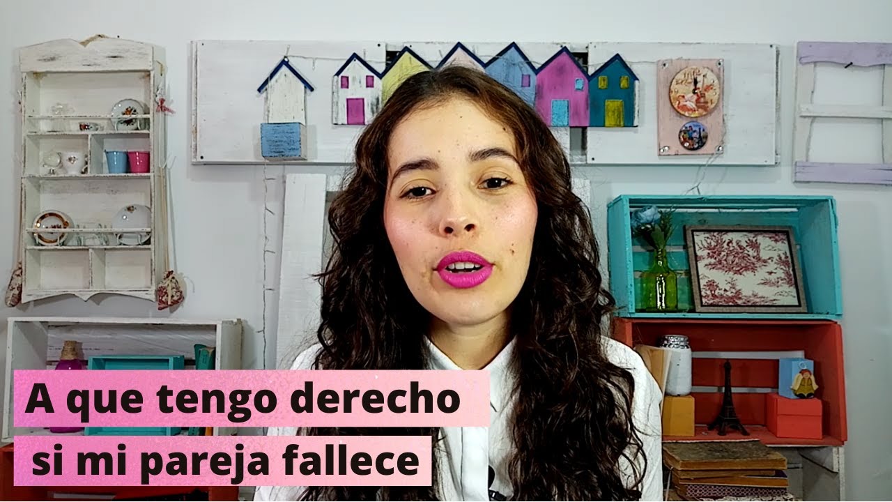 A que tengo derecho si mi pareja fallece
