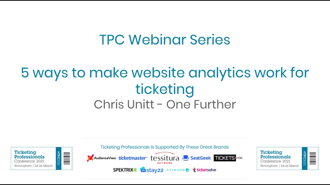 5 ways to make website analytics work for ticketing - Chris Unitt