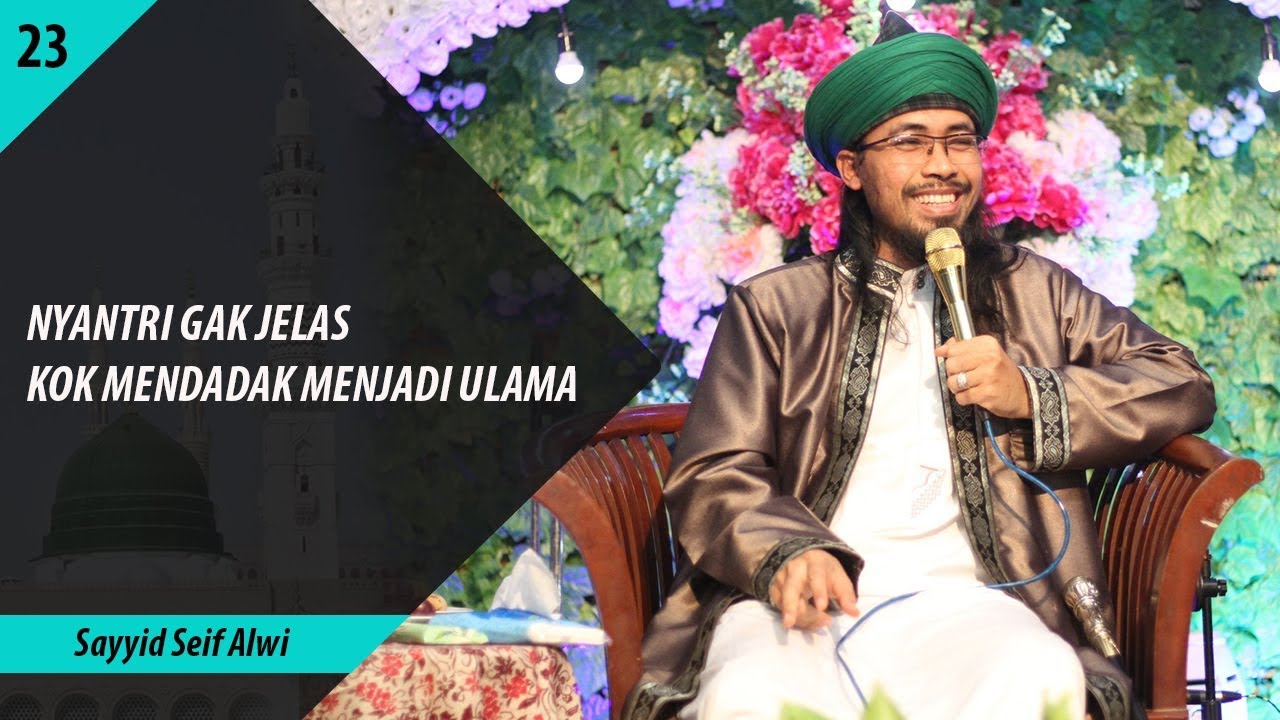Gak Pernah Nyantri Mendadak Menjadi Ulama,Isinya Cuma Caci Maki..ᴴᴰ | Sayyid Seif Alwi