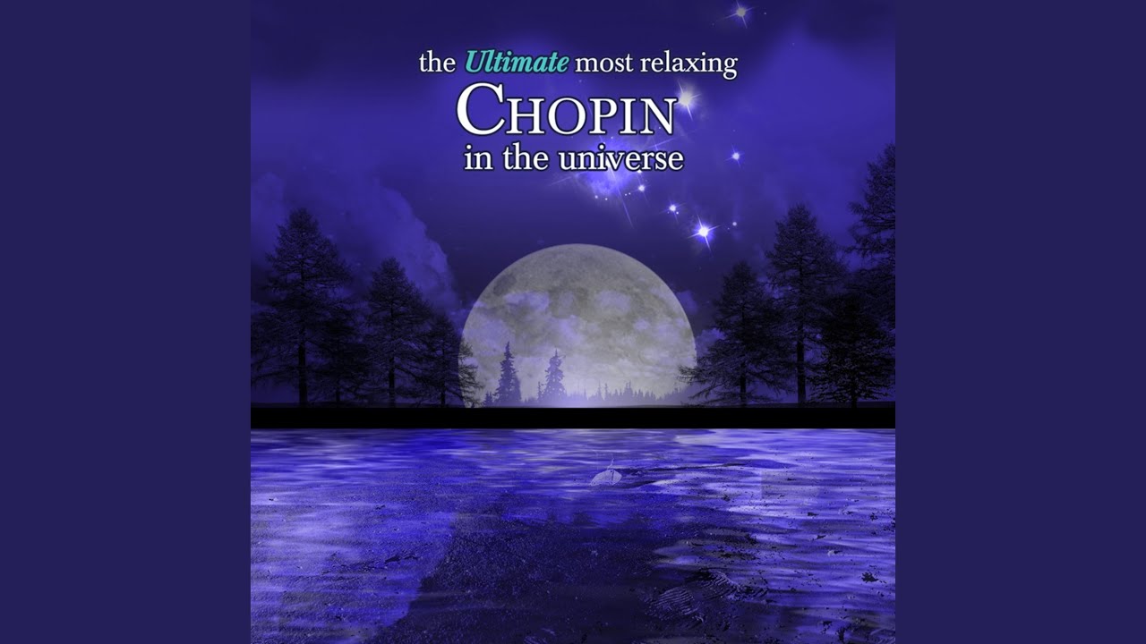 Chopin: 3 Nocturnes, Op. 9: No. 1 in B-Flat Minor