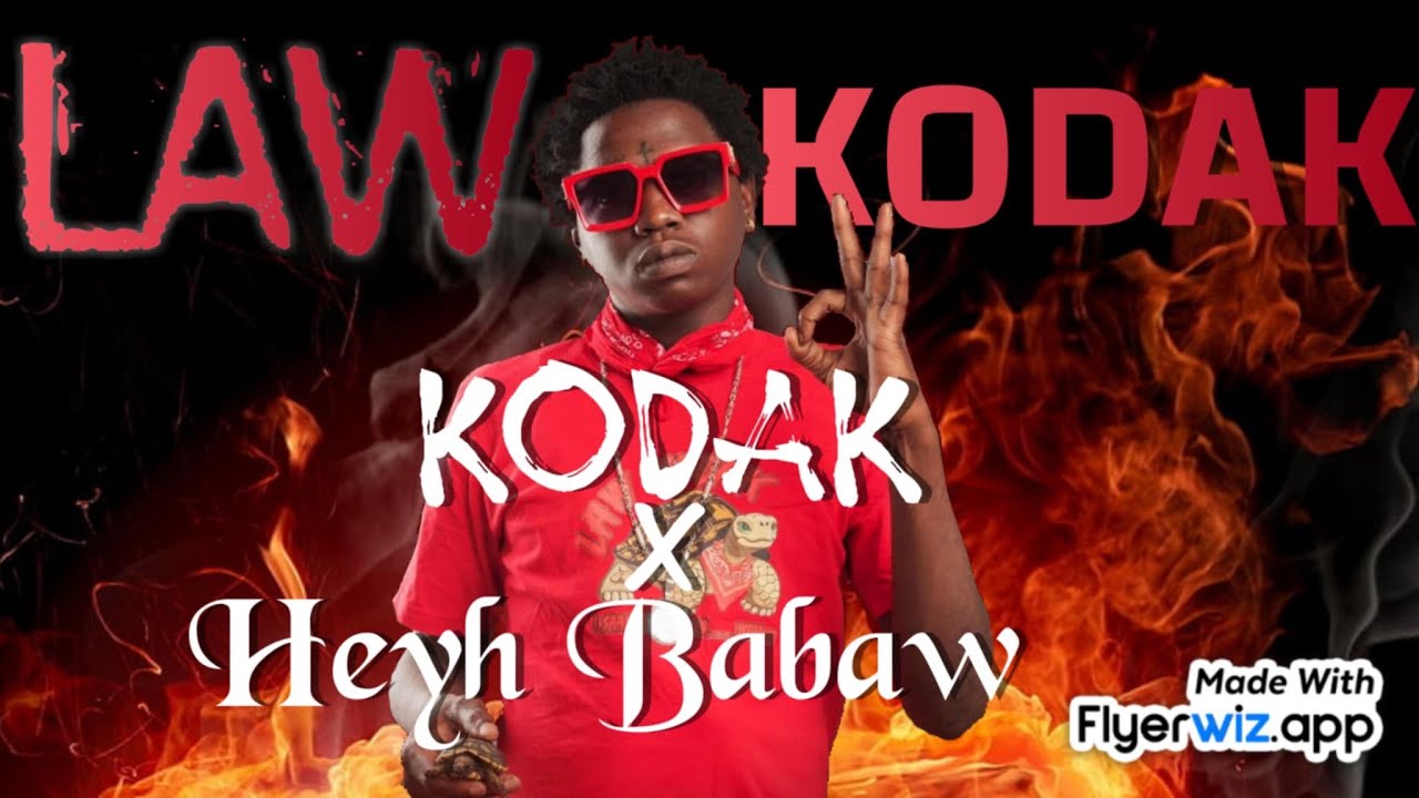 LAW KODAK - KODAK x HEI BABAW REMIX(Official Remix Video) BY DJDIEKKO