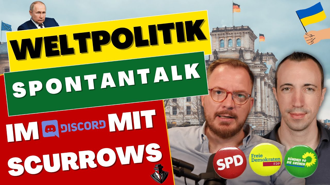 Weltpolitik im spontanen 45-Minuten-Talk mit @Scurrows