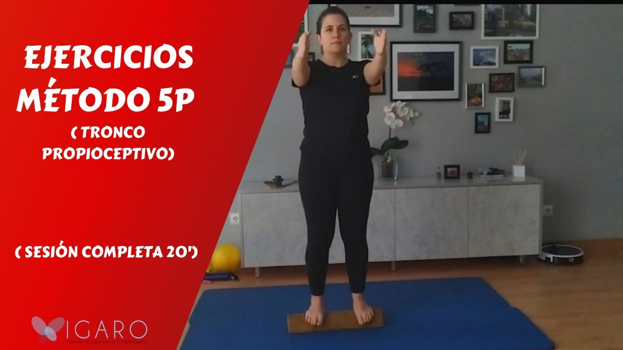 Ejercicios Método 5P (tronco propioceptivo)