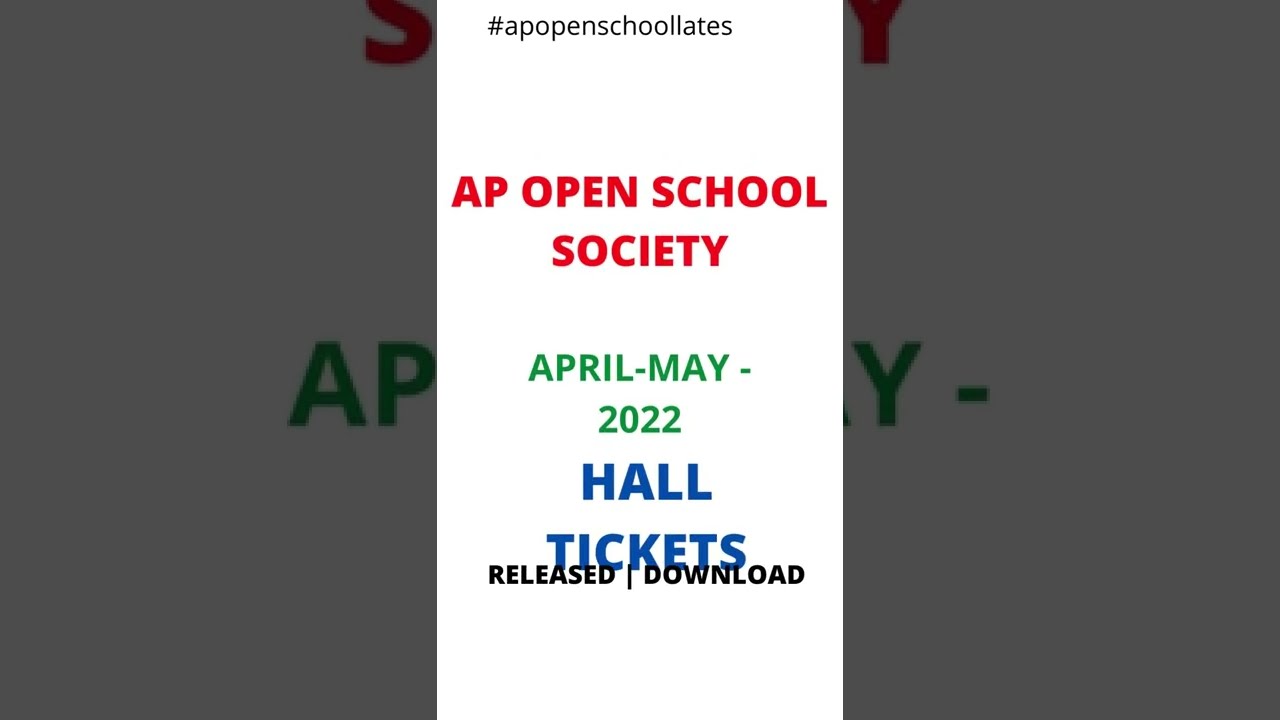 AP Open School Latest News |AP Open School SSC & Open Inter Hall Tickets 2022 Download #apopenschool