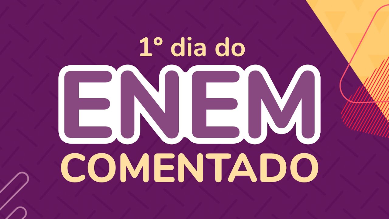 O PRIMEIRO DIA DE PROVA DO ENEM | ProEnem