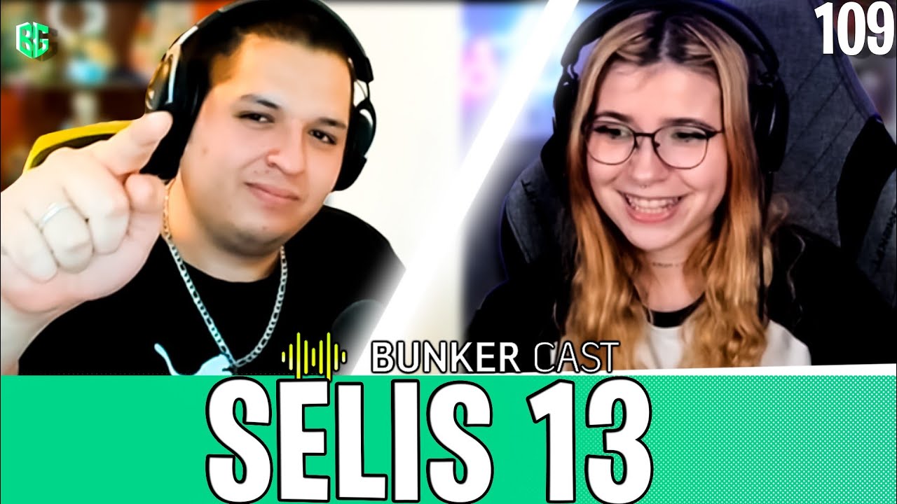 Bunkercast #109 Ft Selis13 | Trabajar con Ibai Llanos, Marbella Vice cambio mi vida