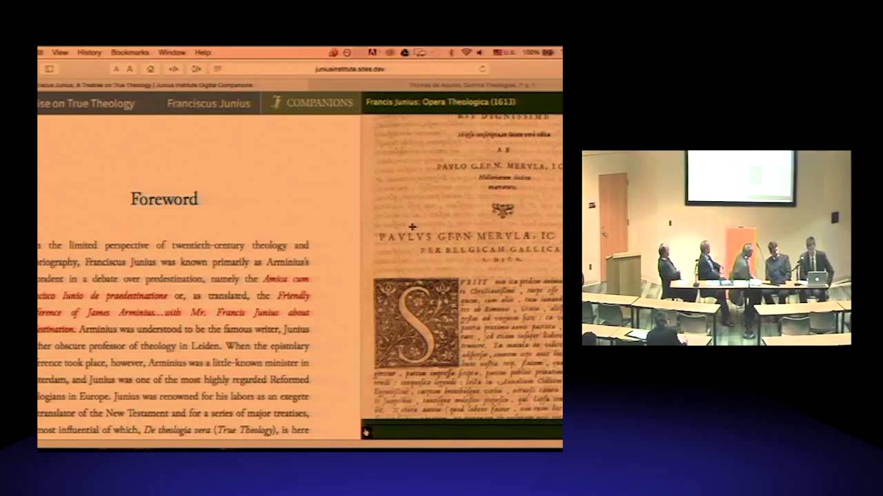 Colloquium: Franciscus Junius and the Development of the Reformed Tradition