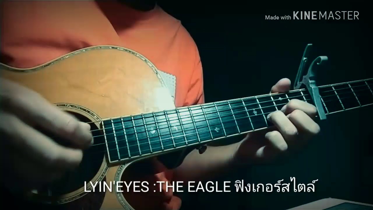 Lyin'Eyes The Eagle Fingerstyle