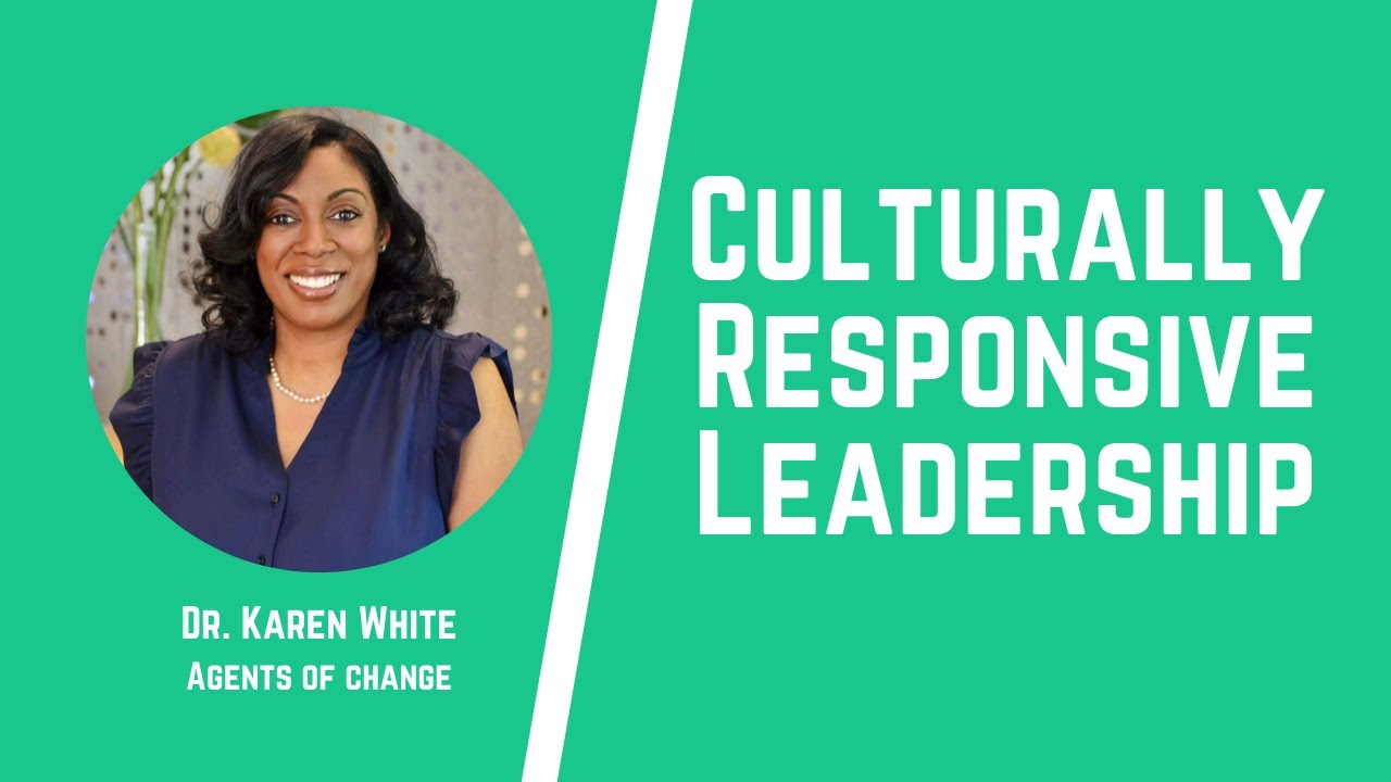 Culturally Responsive Leadership (1 Cultural Competency CE Credit)