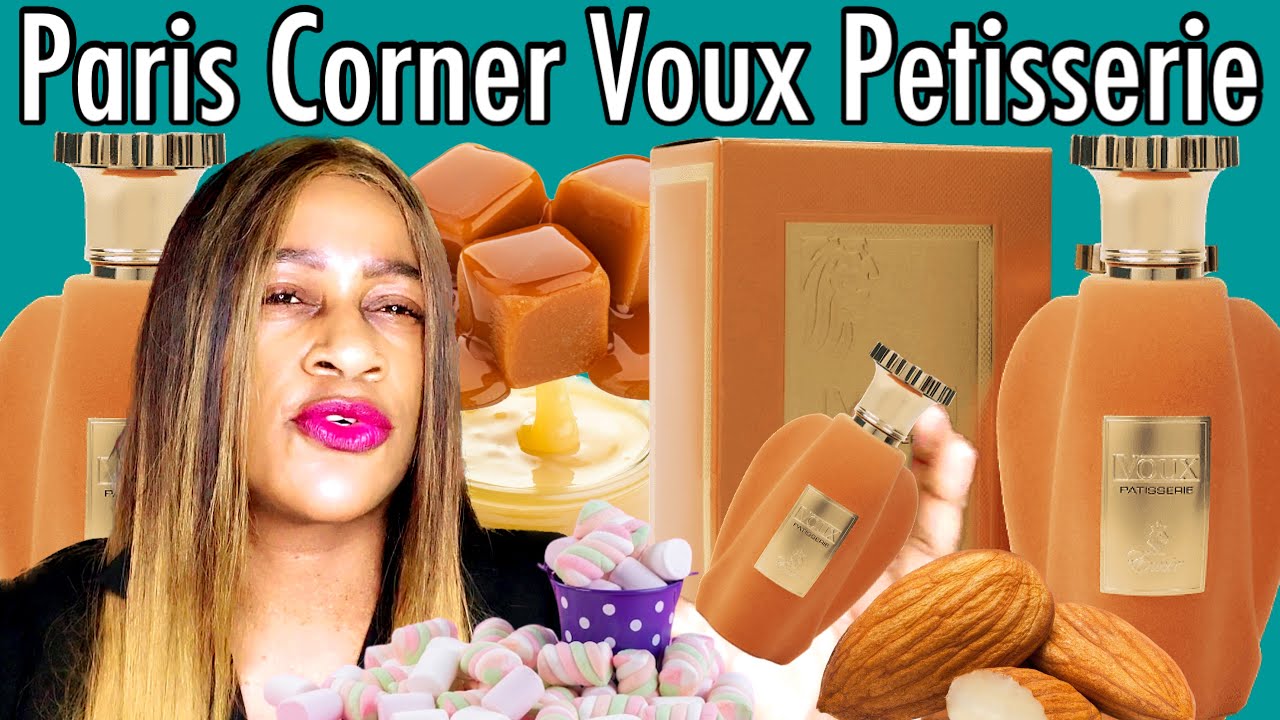 Paris Corner Voux Patisserie Perfume Review | Paris Corner Perfumes | My Perfume Collection