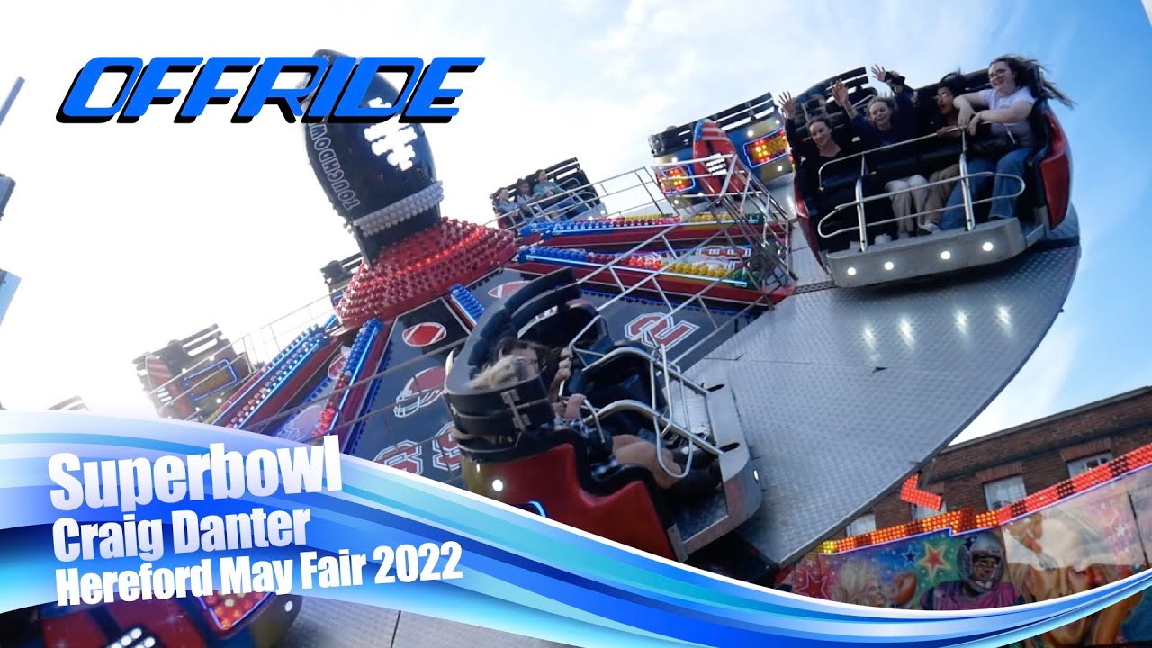 Superbowl - Craig Danter (Offride) @ Hereford May Fair 2022