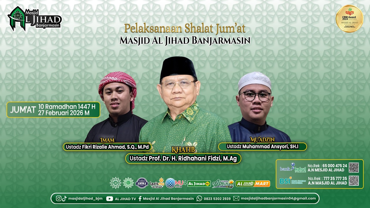 Khutbah Jum'at #10 Ramadhan 1447H [26-02-26]