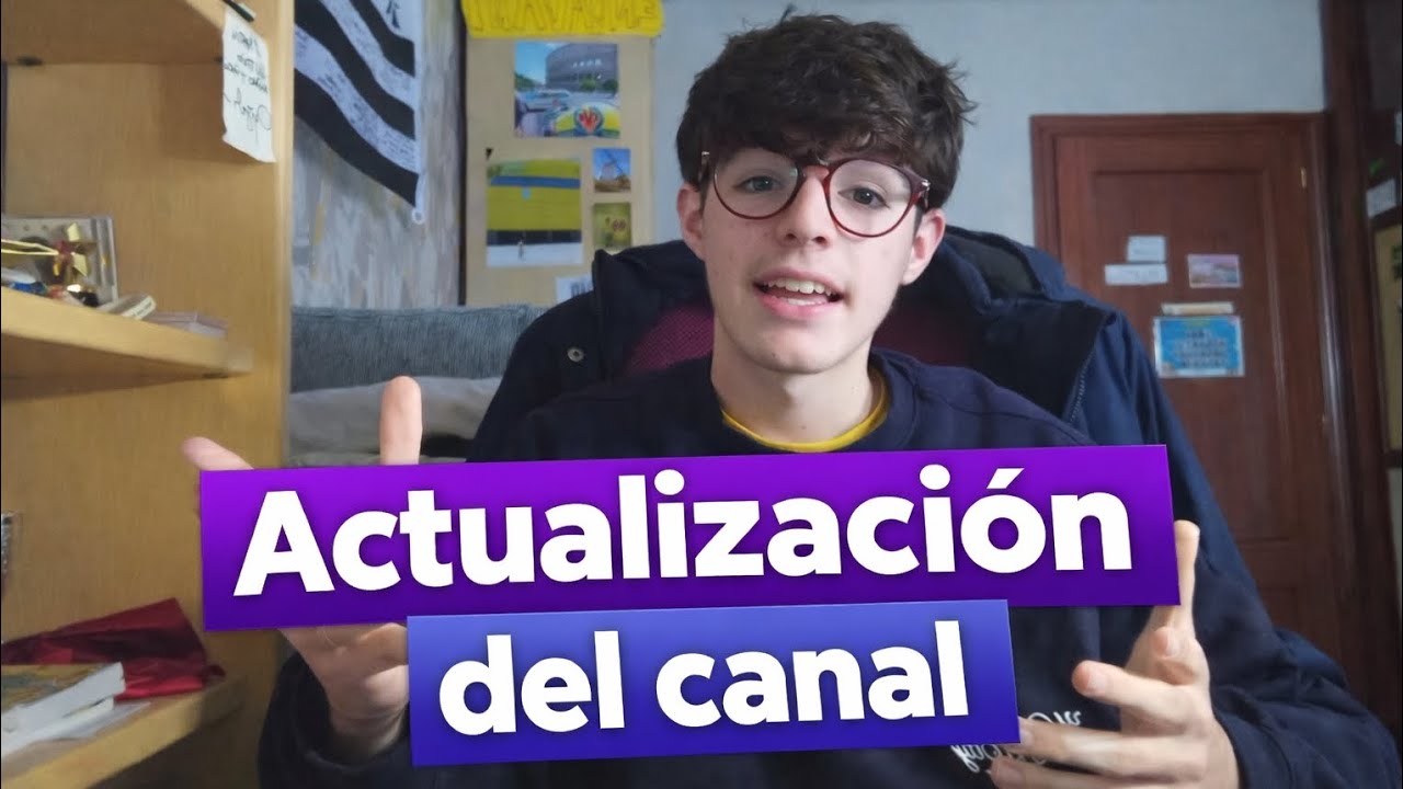 Actualización del canal p.2