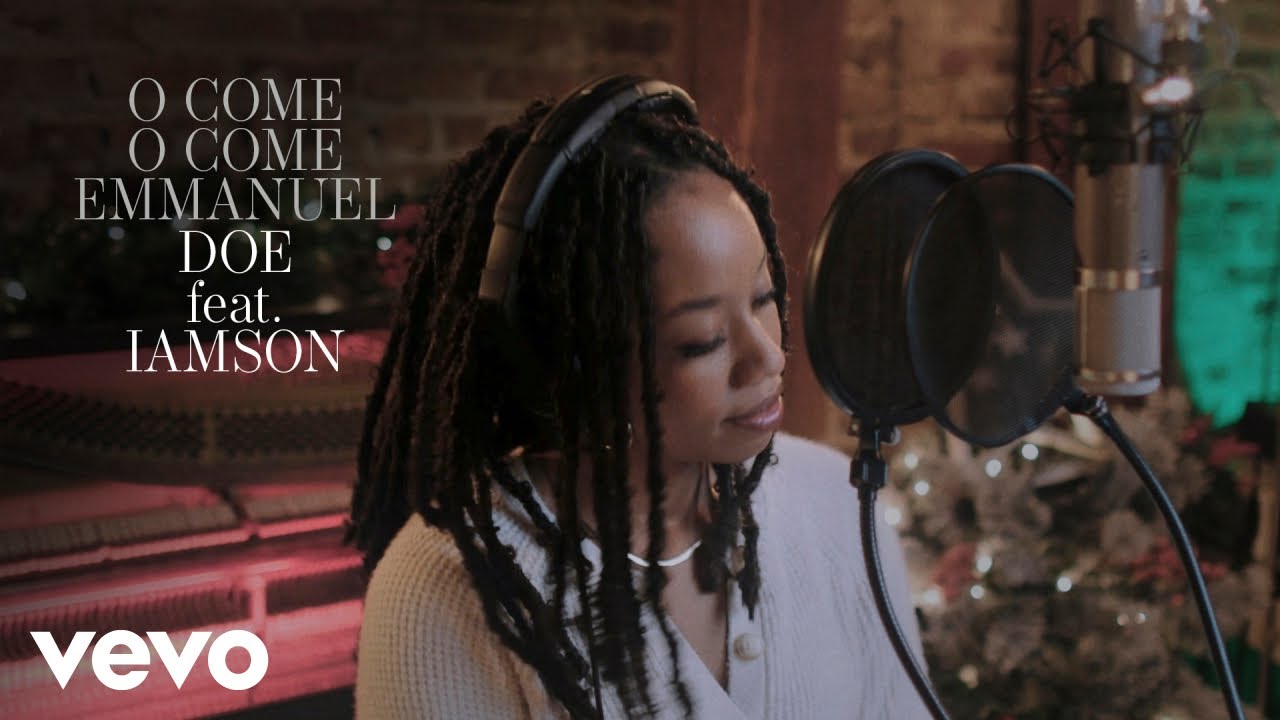 DOE - O Come, O Come Emmanuel ft. iAmSon