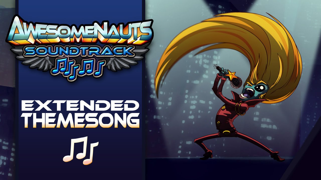 Awesomenauts Sountrack - Extended Themesong