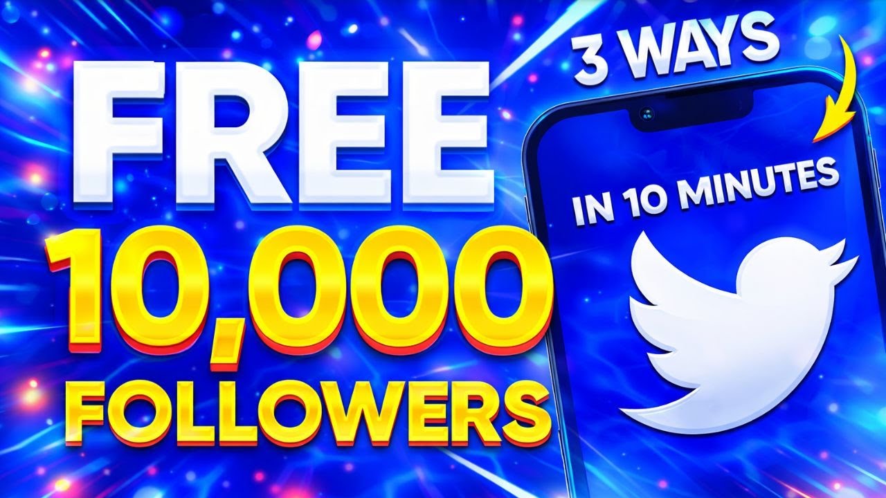 HOW TO GET 10K FREE FOLLOWERS ON TWITTER X ACCOUNT IN 2026 | FAST WAY TO GROW TWIITER X