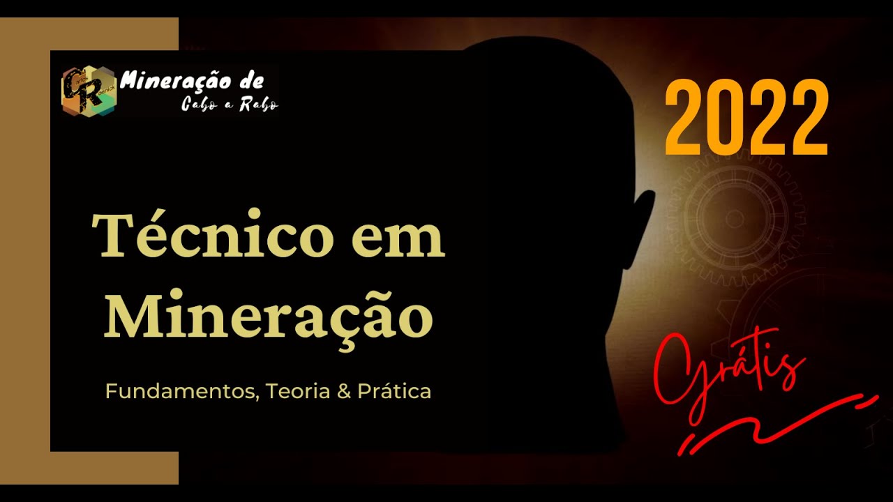 Técnico em Mineração - Fundamentos, Teoria e Prática