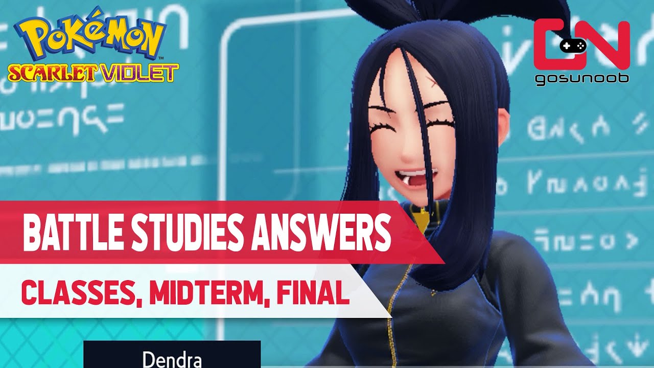 All Battle Studies Answers in Pokemon Scarlet and Violet - 6 Classes, Midterm and Final