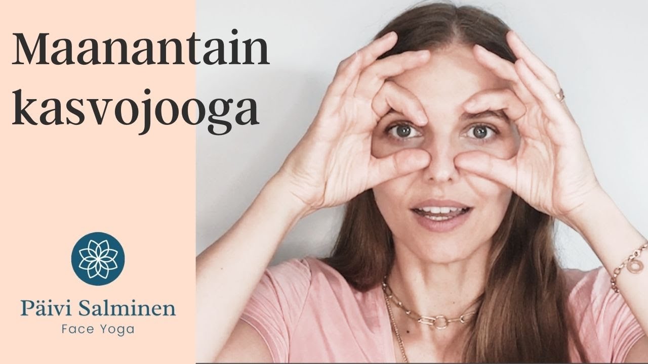 Maanantain kasvojooga