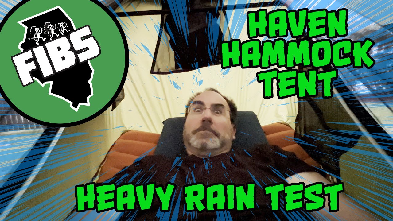 We're glad we did this! -- Haven Hammock Tent Heavy Rain Test