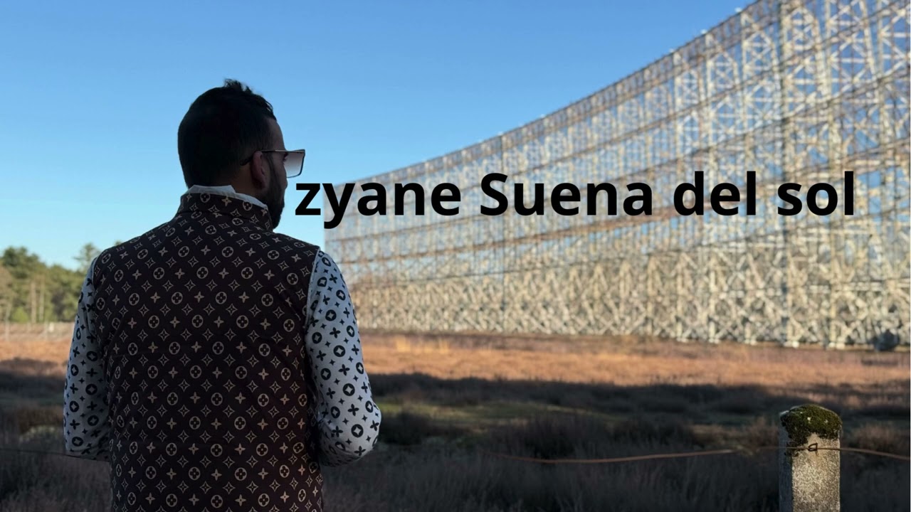 Zyane Suena del sol ( exclusivité 2025 )