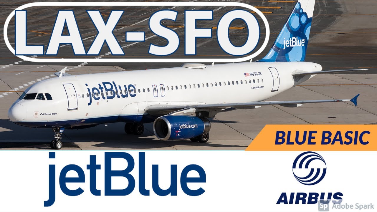 FLIGHT REPORT | Los Angeles to San Francisco | JetBlue Airways Blue Basic Airbus A320 | FlyWithMe!