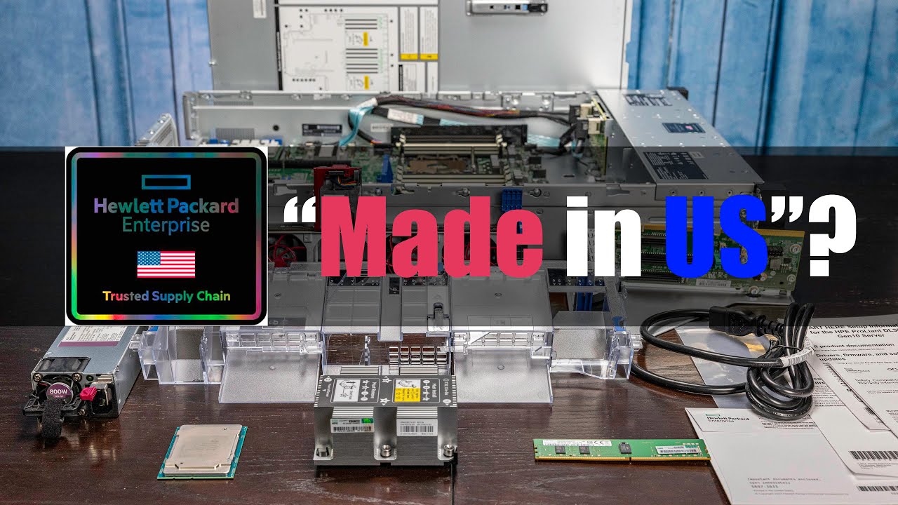 Made in US? HPE Trusted Supply Chain Server Teardown Where is it Really Made