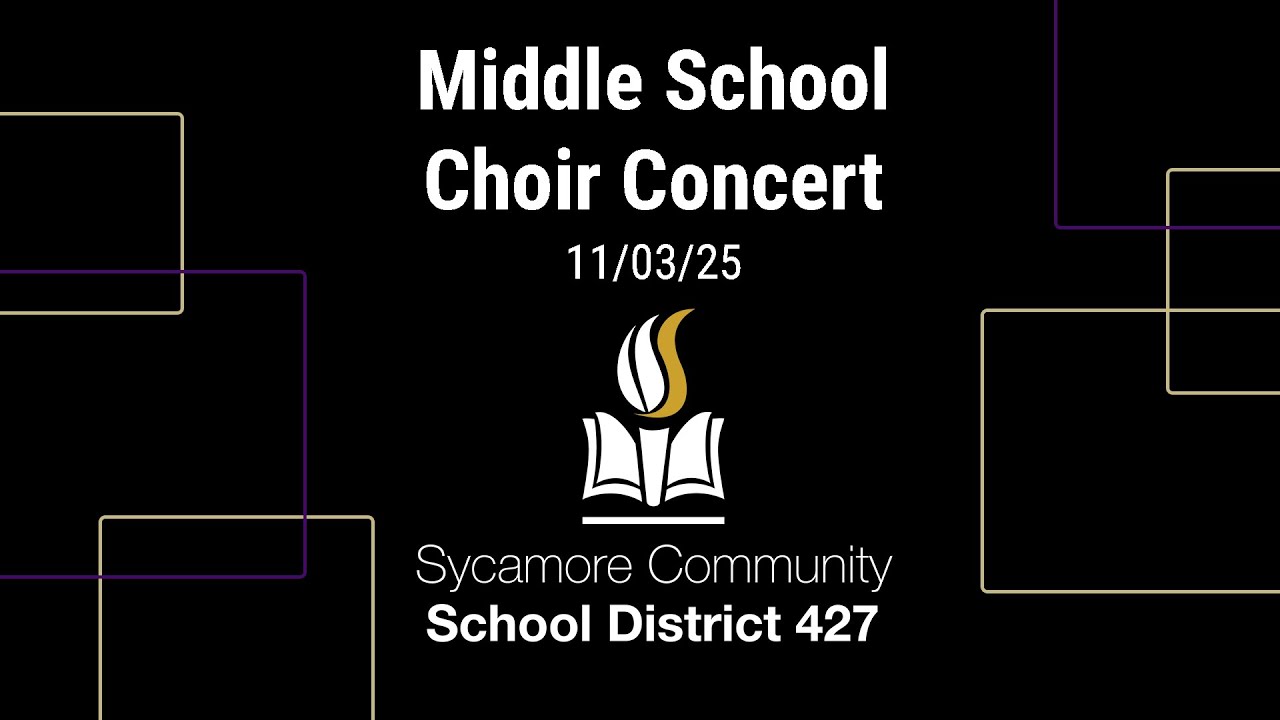 Sycamore Middle School Choir Concert