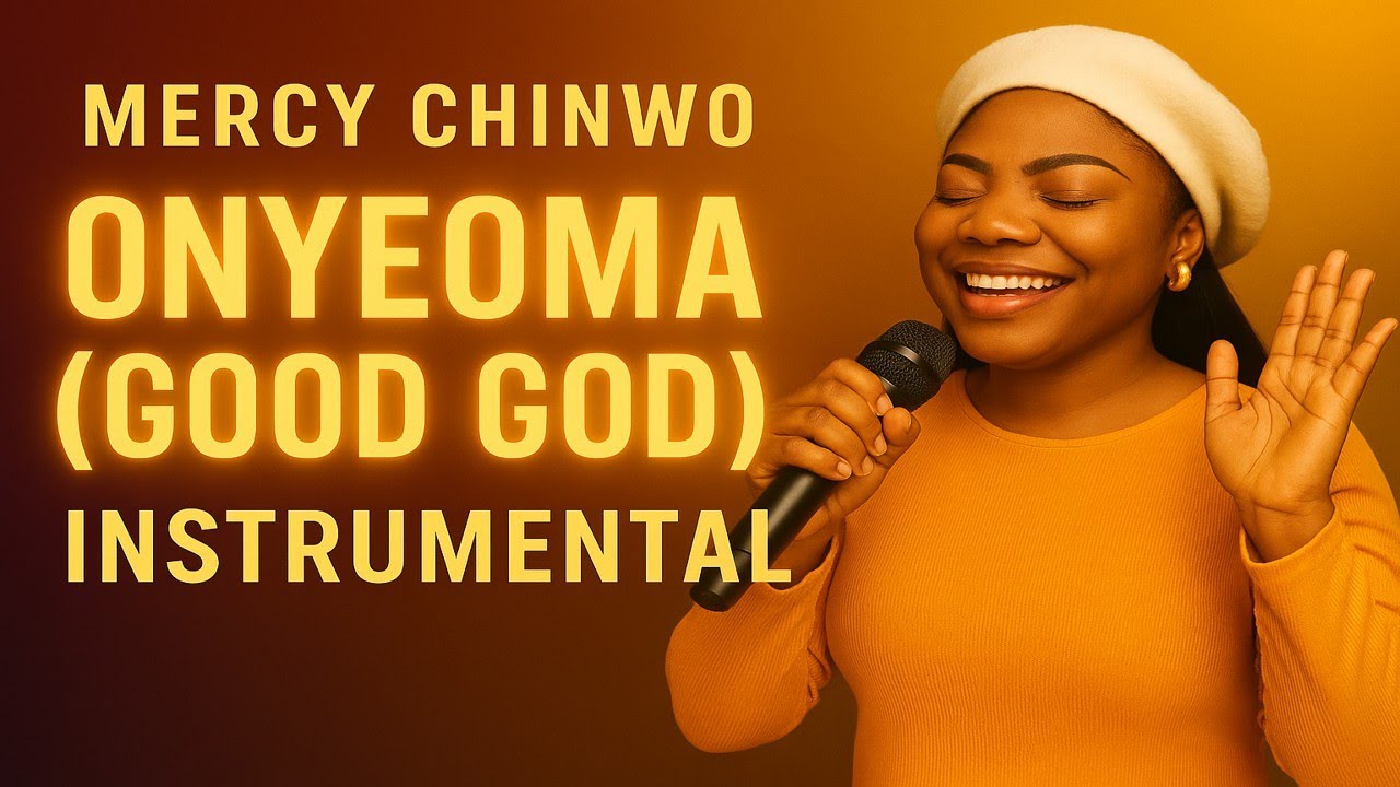Mercy Chinwo – Onyeoma (Good God) Instrumental 🎶 | Powerful Gospel Worship Backing Track