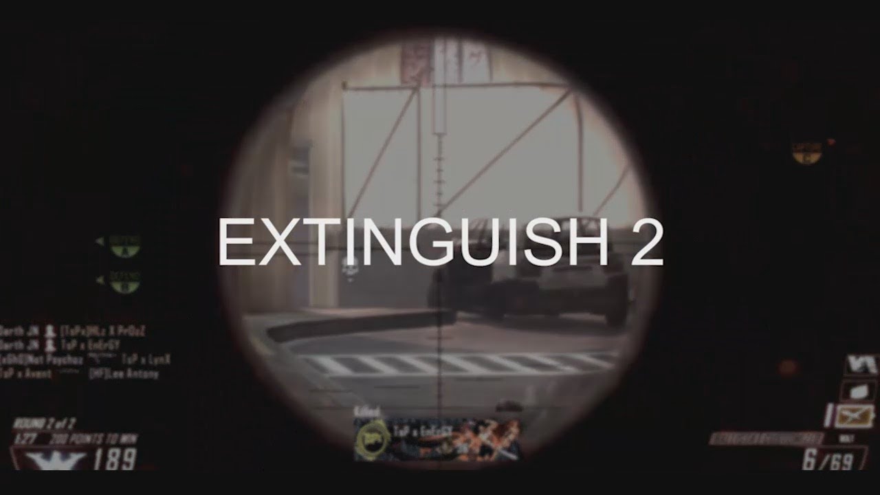 Darth JN: EXTINGUISH 2 - A Black Ops 2 Montage