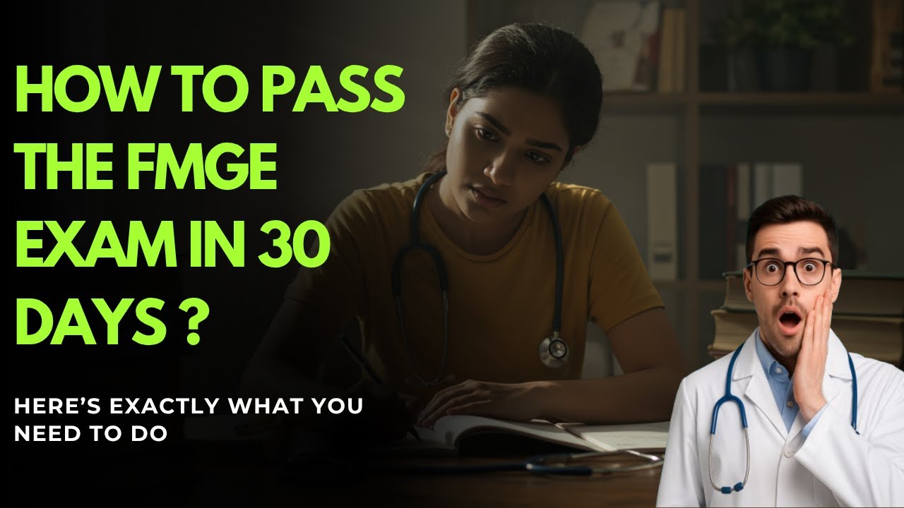 How to crack the FMGE Exam in 30 days - Complete Study plan