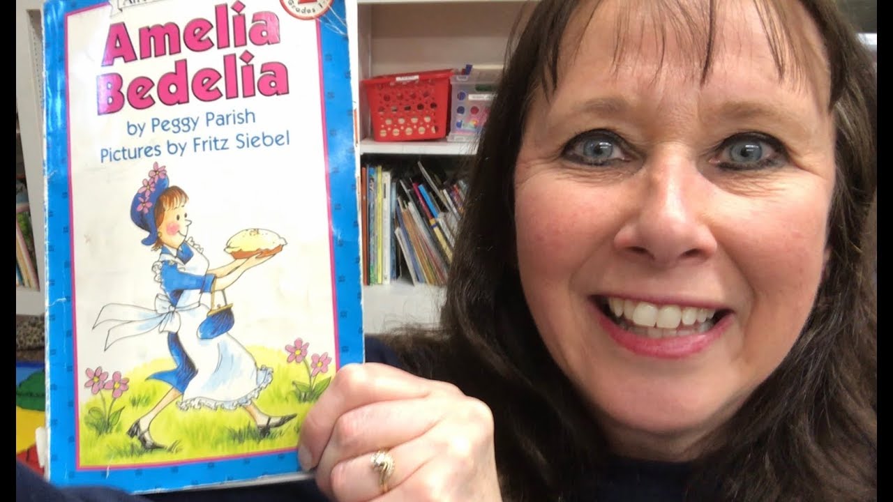 Amelia Bedelia by Peggy Parish (read aloud)