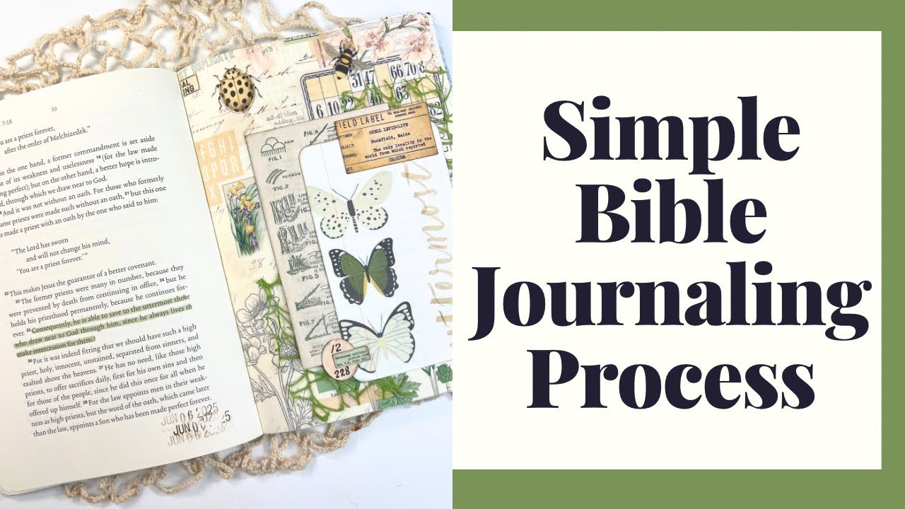 Simple Bible Journaling Process - Beginner Friendly - #biblejournaling