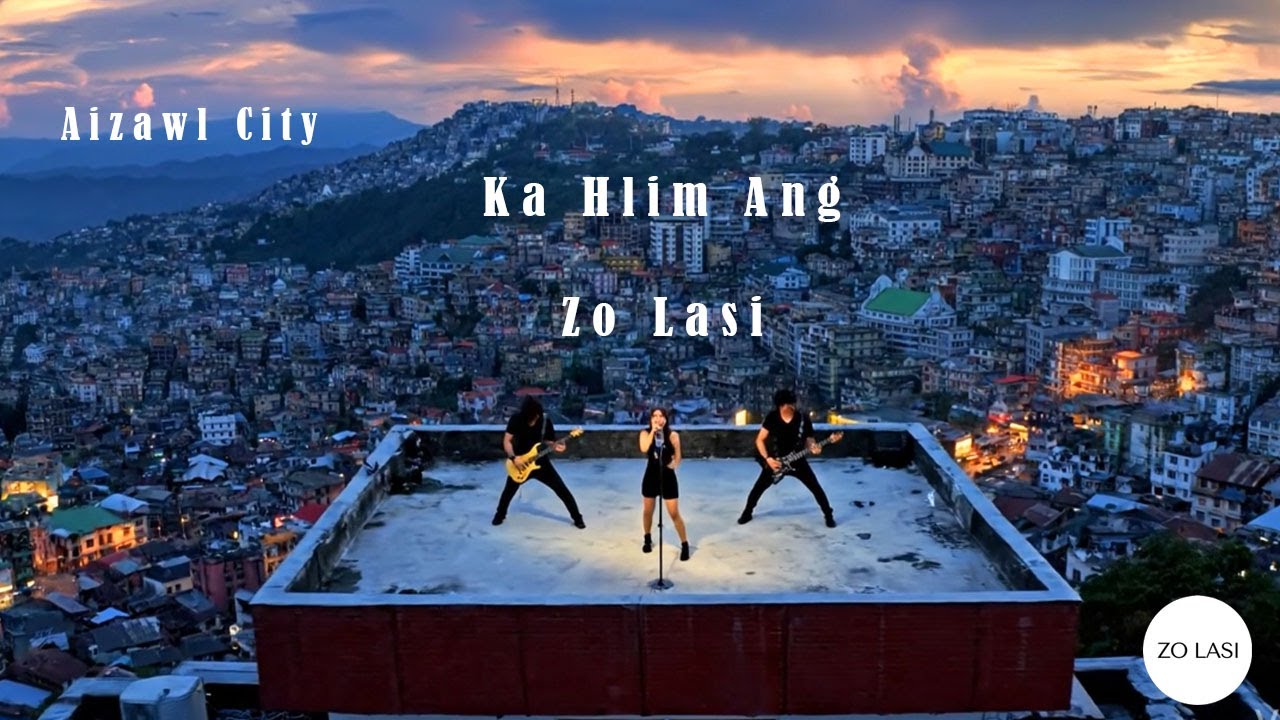 Ka Hlim Ang - Zo Lasi