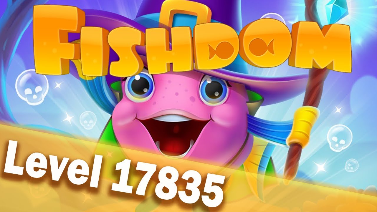 🐠Fishdom Level 17835🐠