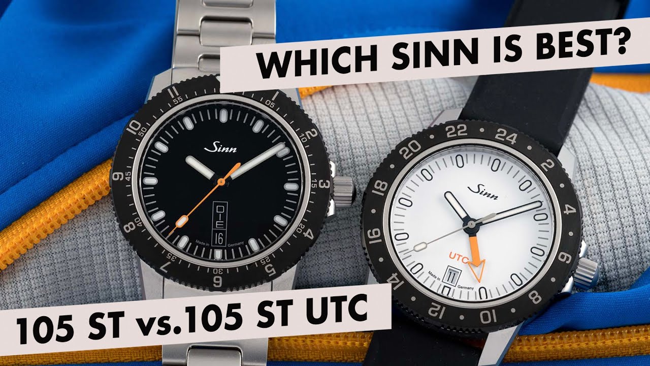 Which Sinn Watch Is Best? 105 St Sa W vs. 105 St Sa UTC